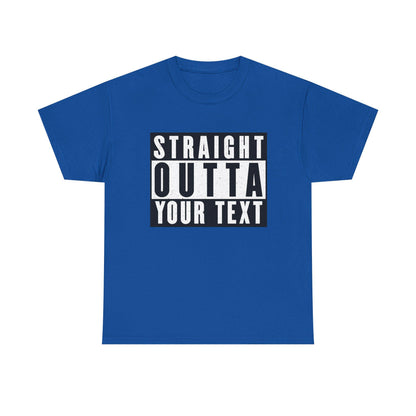 Straight Outta Your Text Tee - Fun Statement T-Shirt, Unisex Cotton Tee, Casual Humor Shirt, Gift for Friends, Everyday Wear