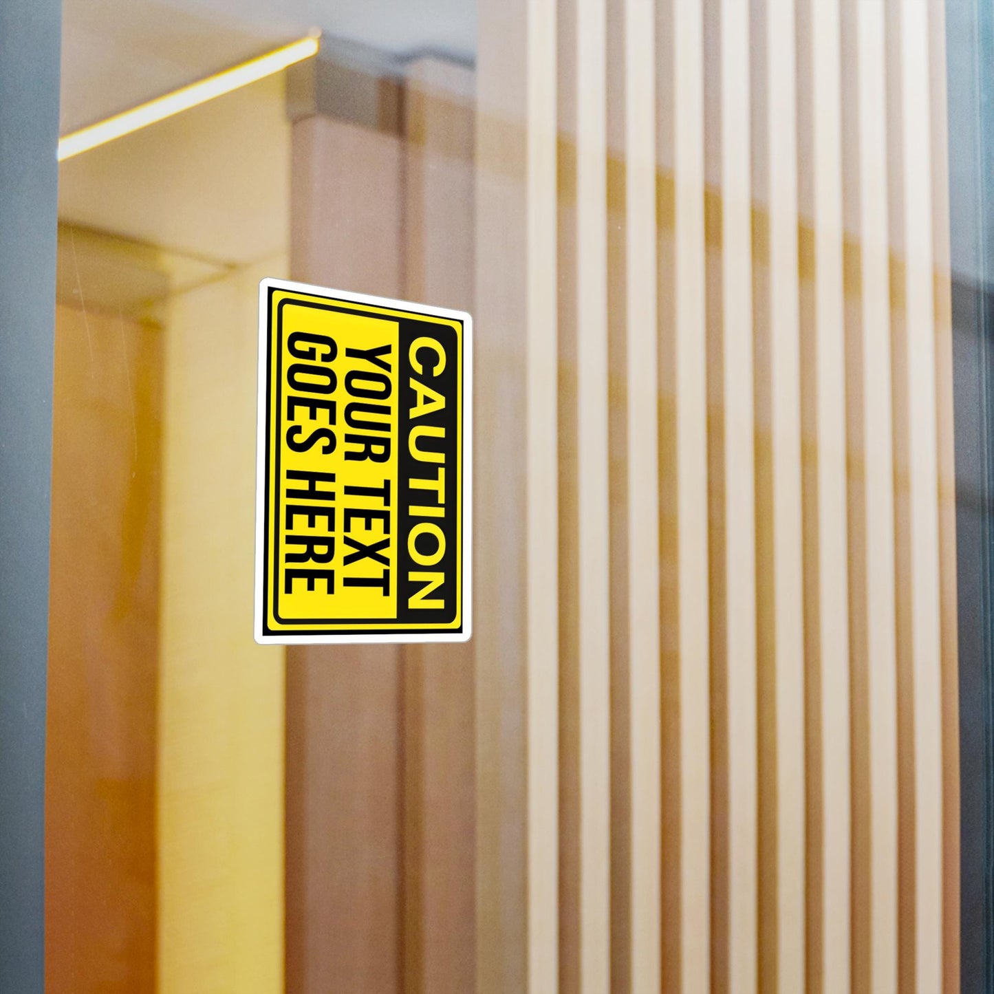 Custom CAUTION Sign - Vinyl Stickers