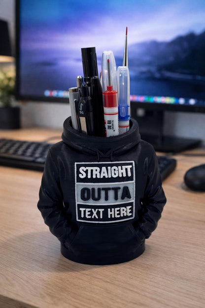 Straight Outta "YOUR TEXT" | Pen Holder – Custom Text Hoodie