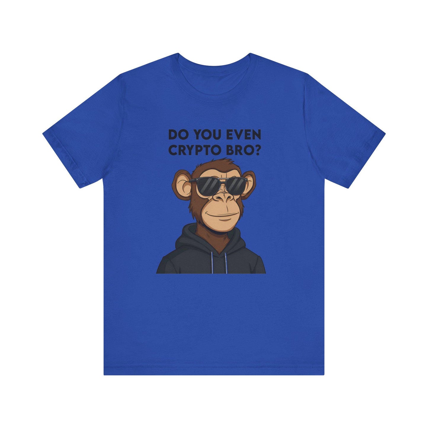 Crypto Bro T-Shirt, Funny Crypto Tee, Unisex Jersey Tee, Gift for Crypto Enthusiasts, Trendy Apparel for Traders