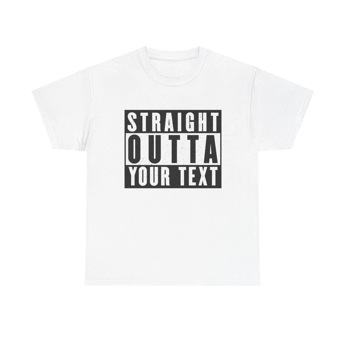 Straight Outta Your Text Tee - Fun Statement T-Shirt, Unisex Cotton Tee, Casual Humor Shirt, Gift for Friends, Everyday Wear